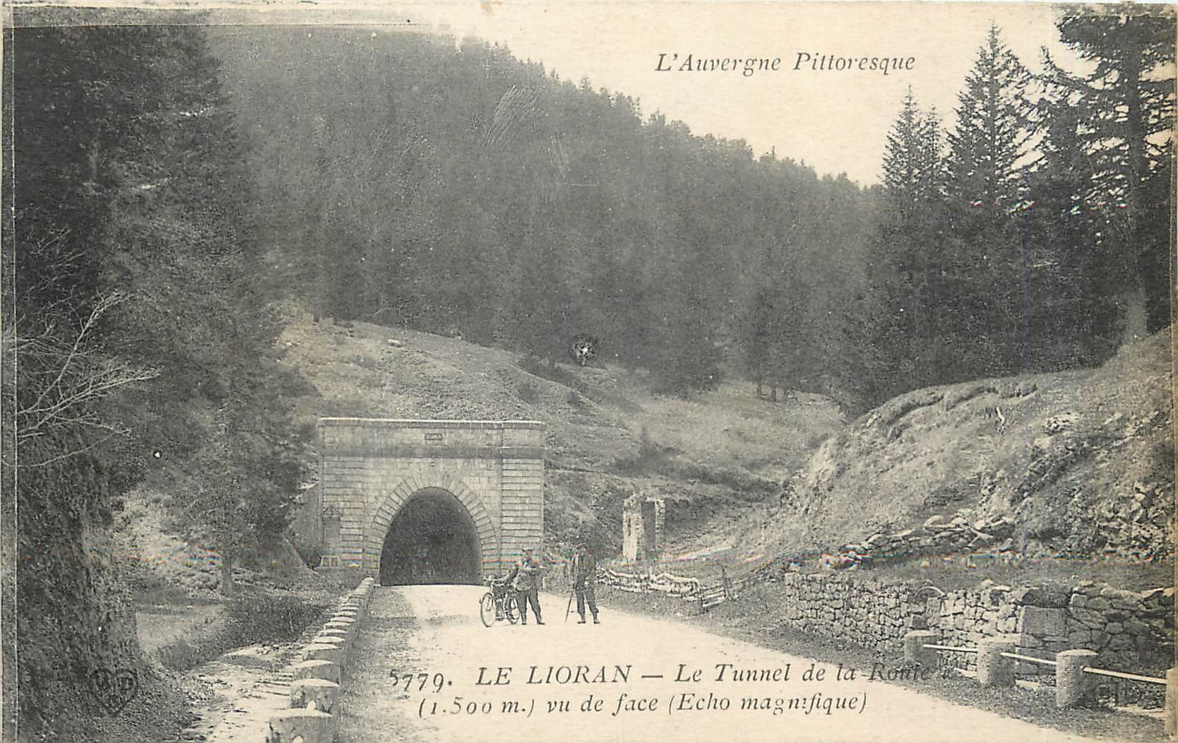 Le Lioran — Le Tunnel de la Route (1.500 m.) vu de face — Echo magnifique
