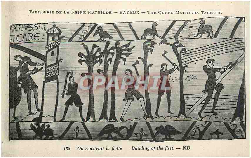 Tapisserie de la Reine Mathilde — Bayeux — The Queen Mathilda Tapestry — scène du bâtiment de la flotte — n°138