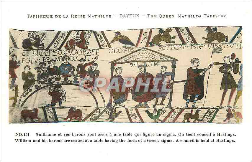 Tapisserie de la Reine Mathilde - Bayeux - The Queen Mathilda Tapestry — Cie des Arts Photomacériques, n° ND.151