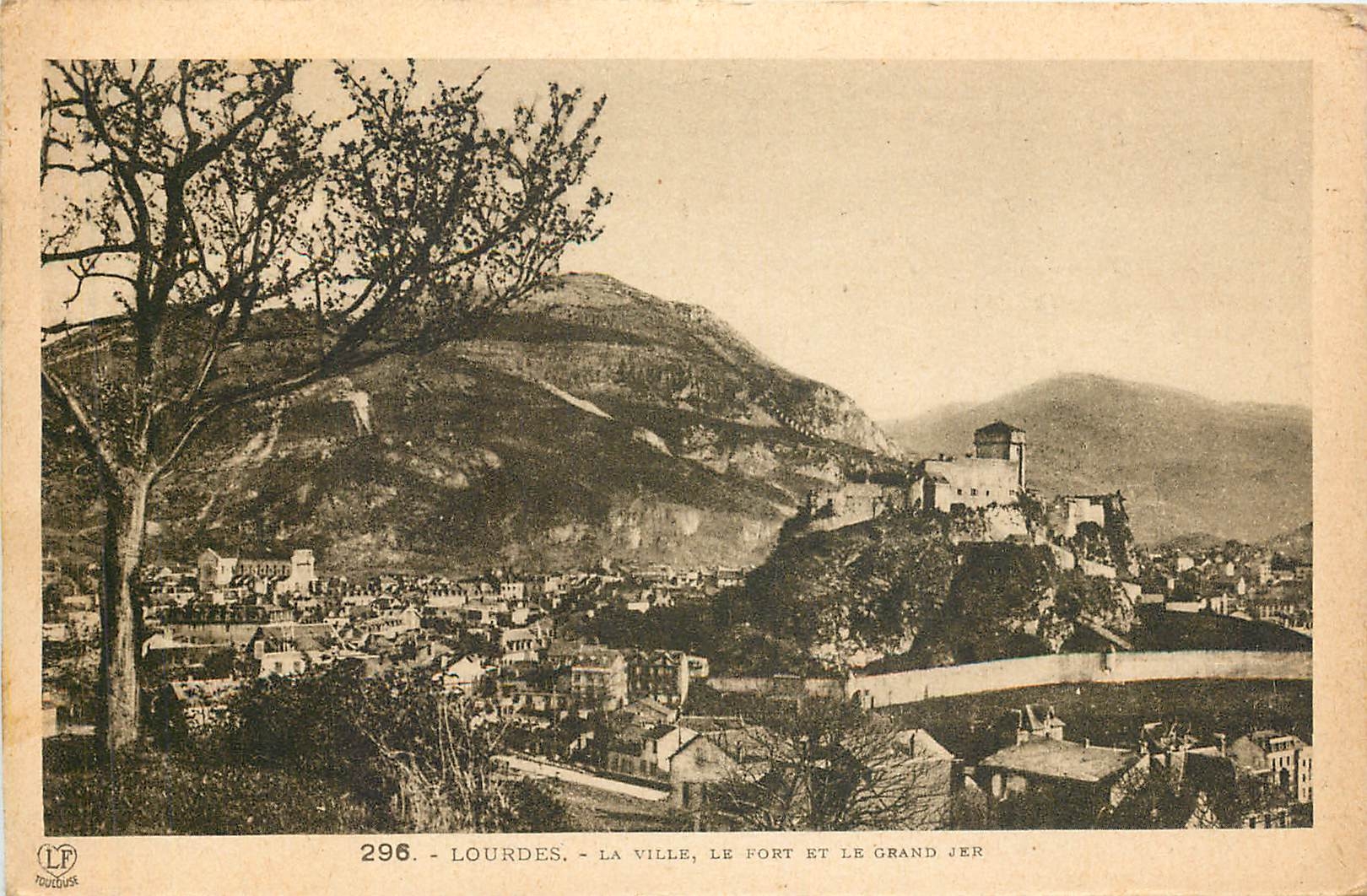 CPA Lourdes La Ville Le Port et le Grand Jer 