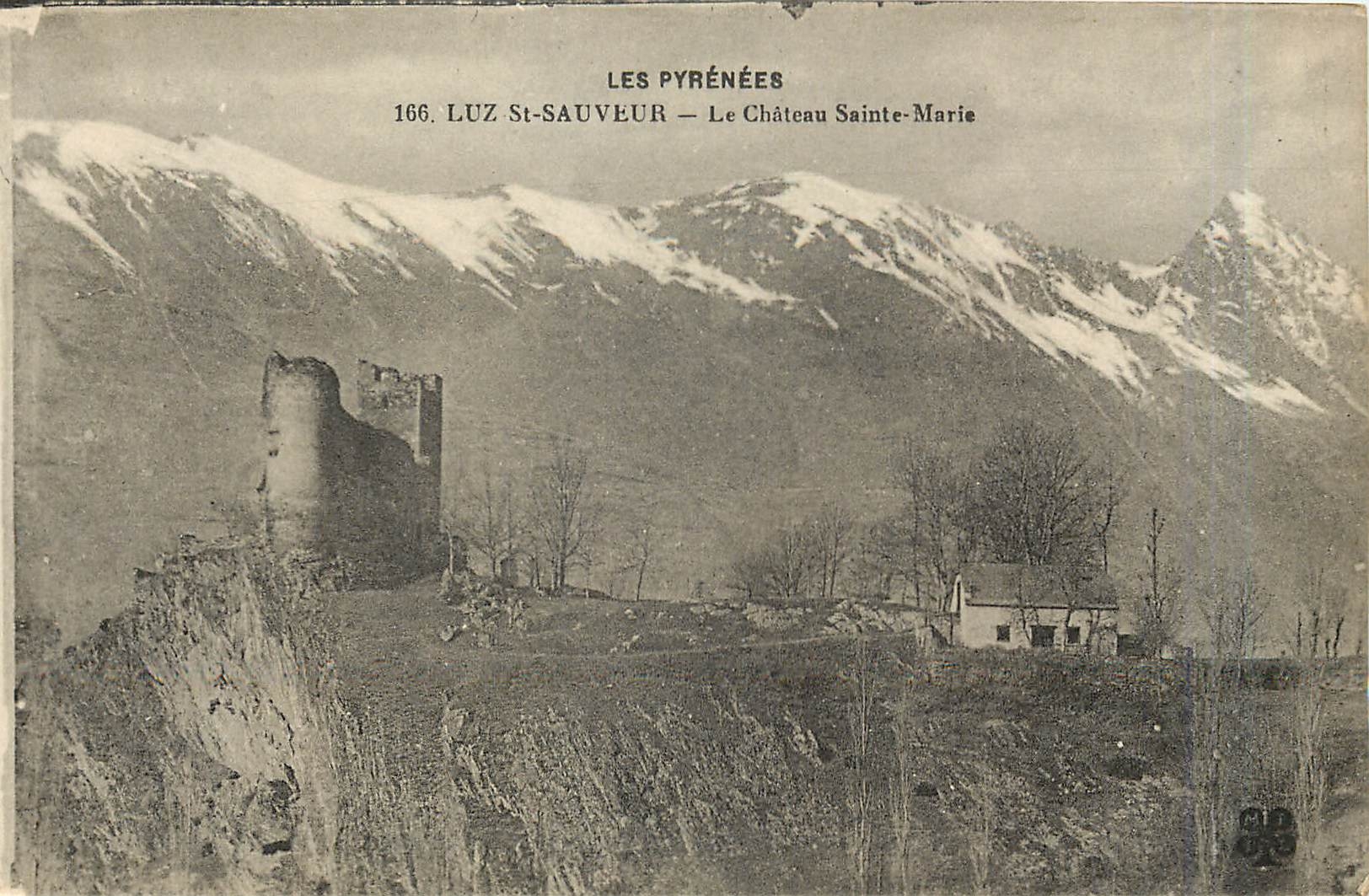Luz-Sauveur — Le Château Sainte-Marie — Les Pyrénées