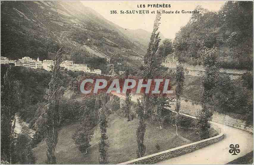 CPA St Sauveur et la Route de Gavarnie 