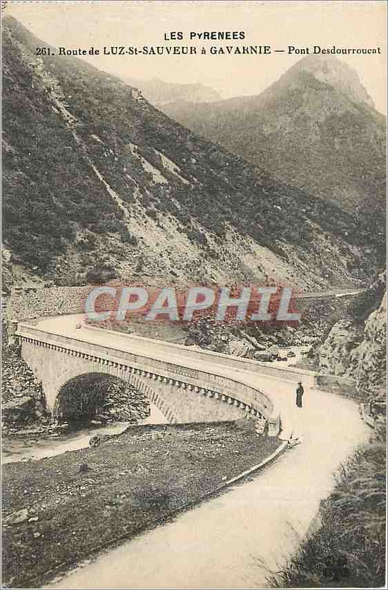 CPA Route de Luz St Sauveur a Gavarnie Pont Desdourroucat 