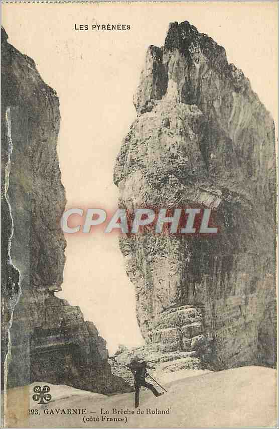 CPA Gavarnie La Breche de Roland Cote France 