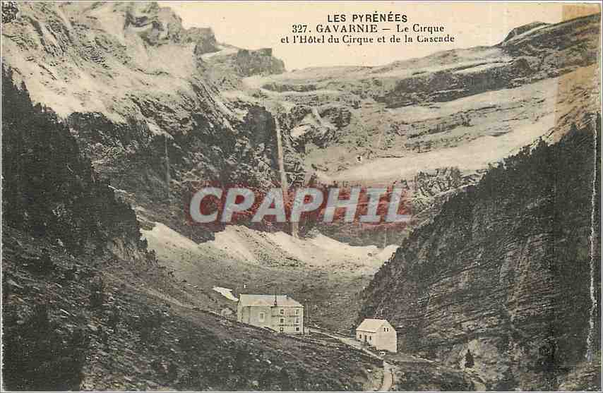 Gavarnie — Le Cirque et l'Hôtel du Cirque et de la Cascade — Imprimé Illustré