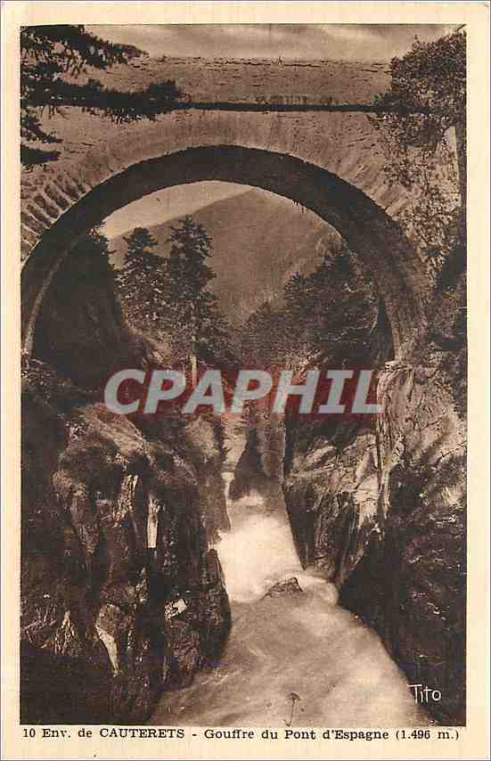 CPA Env de Cauterets Gouffre du Pont d'Espagne 