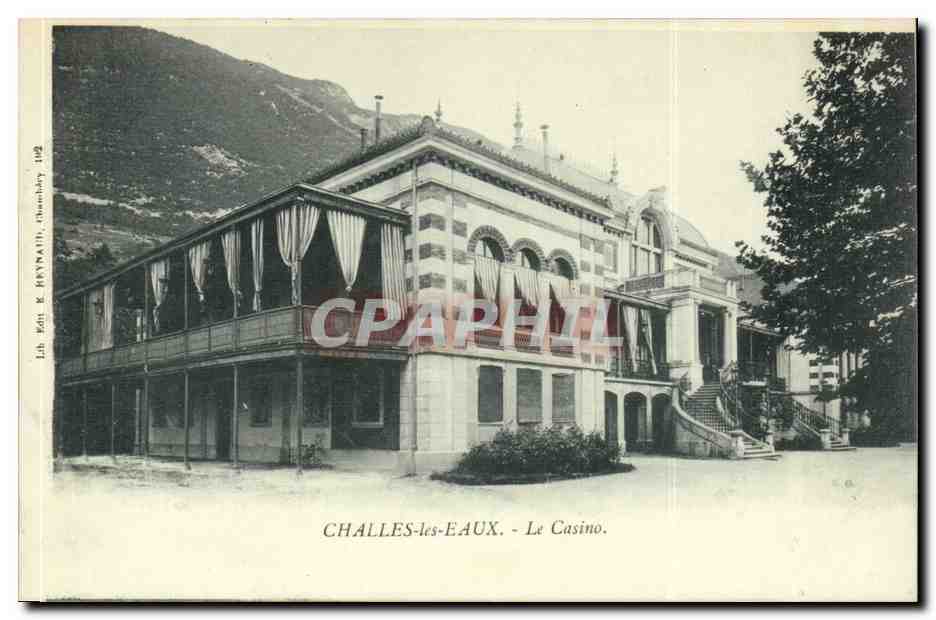 Savoie - Challes -les -Eaux - Le Casino - CPA 