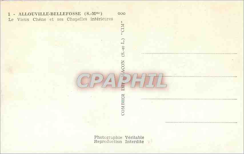 CPM ALLOUVILLE-BELLEFOSSE Le vieux chene et ses chapelles interieures — Rückseite