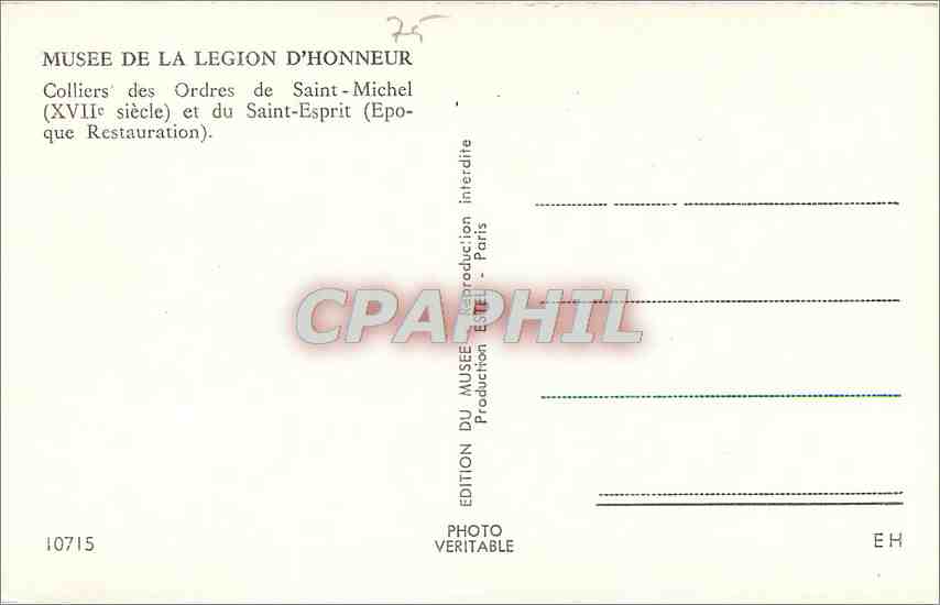 CPA MUSEE DE LA LEGION D'HONNEUR Colliers des ordres de Saint Michel et du Saint Esprit  Paris — Rückseite
