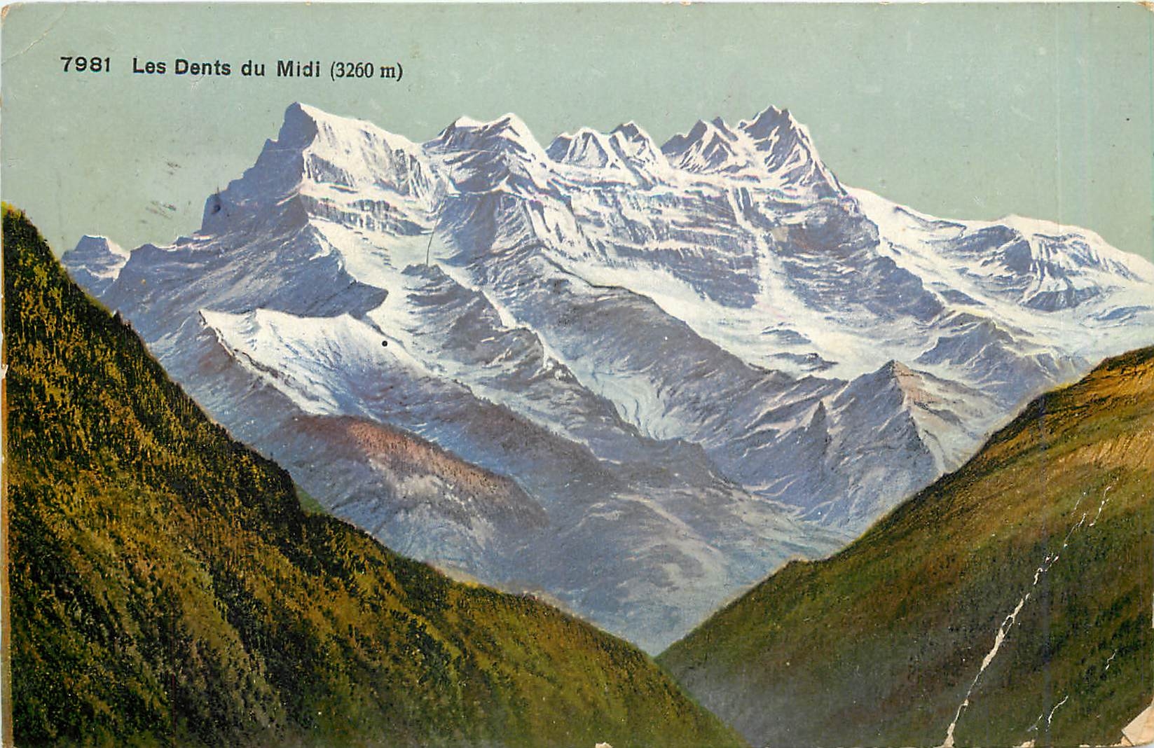 Die Dents du Midi (3260 m) — Ansichtskarte Nr. 7981 — Verlag nicht sichtbar