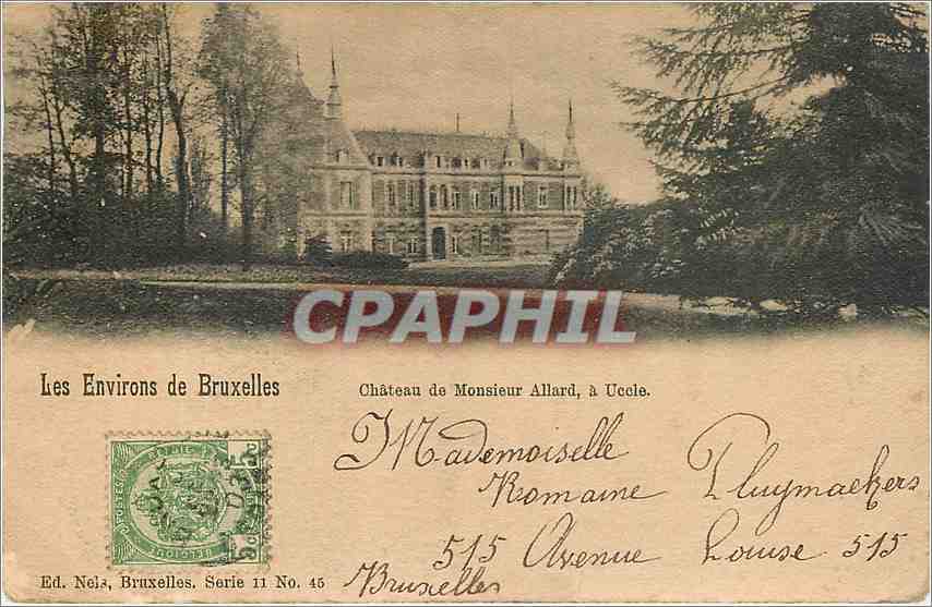 Château de Monsieur Allard, à Uccle — Les Environs de Bruxelles — Ed. Nels, Bruxelles, Série 11 No. 45