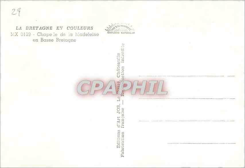 CPM LA BRETAGNE EN COULEURS Chapelle de la Madeleine en Basse Bretagne — Verso