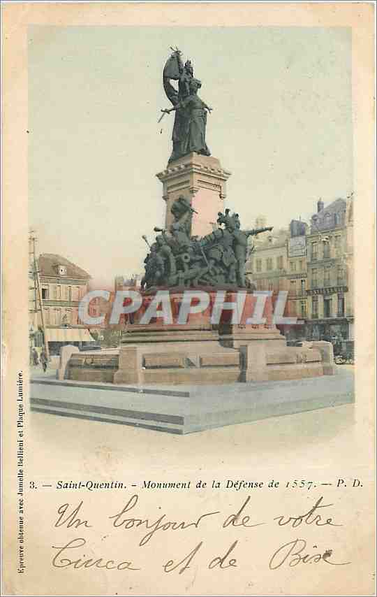 CPA SAINT QUENTIN-Monument de la Defense de 1557