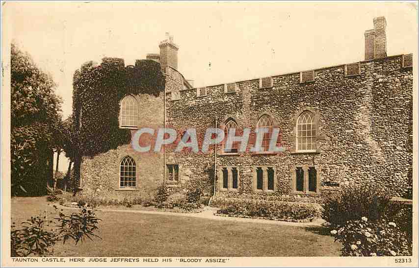 CPA TAUNTON CASTLE HERE JUDGE JEFFREYS HELD HIS "BLOODY ASSIZE"