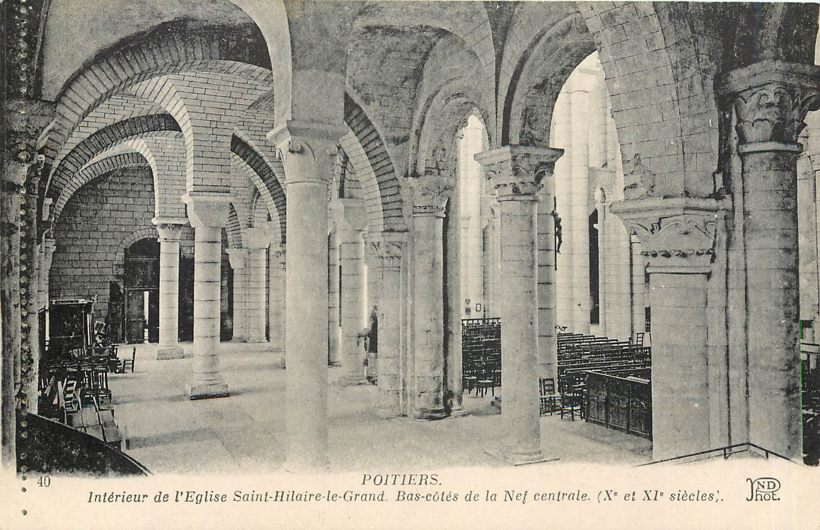 Intérieur de l'Église Saint-Hilaire-le-Grand — Bas-côtés de la Nef centrale — POITIERS. (Xe et XIe siècles).