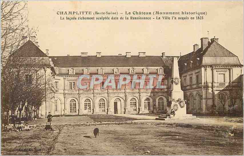 CPA CHAMPLITTE (Haute Saone)-Le chateau(Monument historique)L a façade richement sculpee date de la 