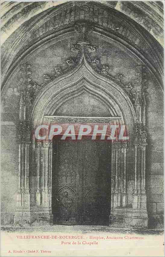 CPA VILLEFRNACE DE ROUERGUE Hospice  Acienne Chrtreuse-Porte de la Chapelle