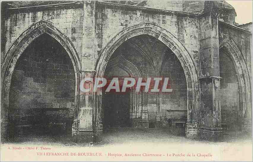 CPA VILLEFRANCHE DE ROUERGUE-Hospice  ancienne Chartreuse-Le Porche de la Chapelle