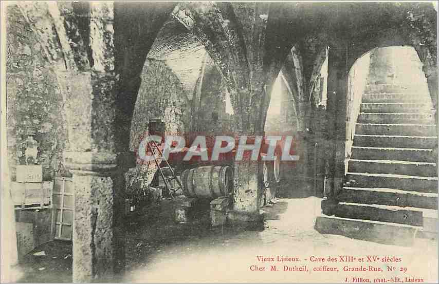 Vieux Lisieux — Cave des XIIIe et XVe siècles — J. Fillion, phot.-édit. Lisieux, N° 29