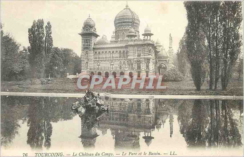 CPA TOURCOING-Le Chteau du Congo-Le Parc et le Bassin