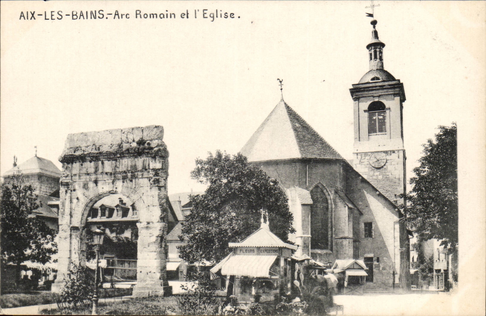 Aix les Bains - Arc Romain et l'Eglise - CPA 