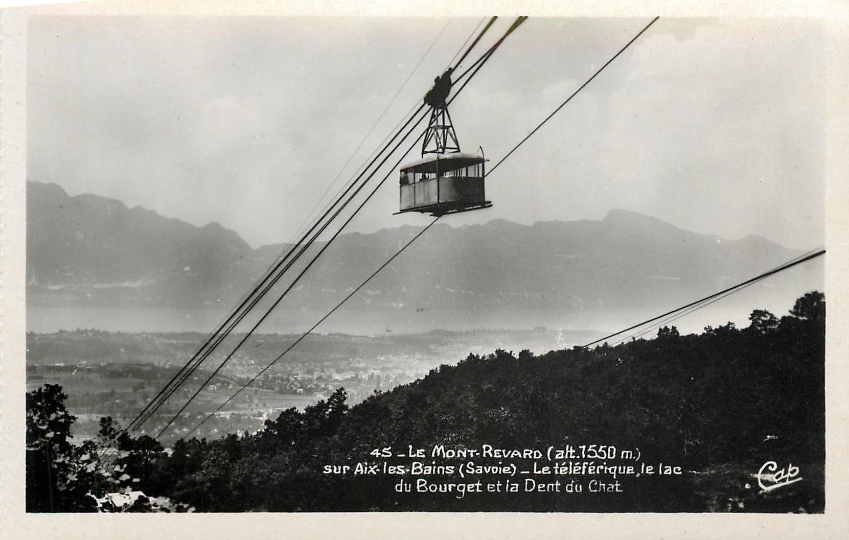 CPA Le Mont Revard sur Aix-les-Bains (Savoie) - Le téléphérique  le lac du Bourget et la Dent du Cha