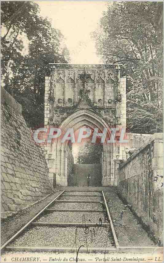 CPA CAMBERY - Entrée du Château - Portail Saint-Dominique