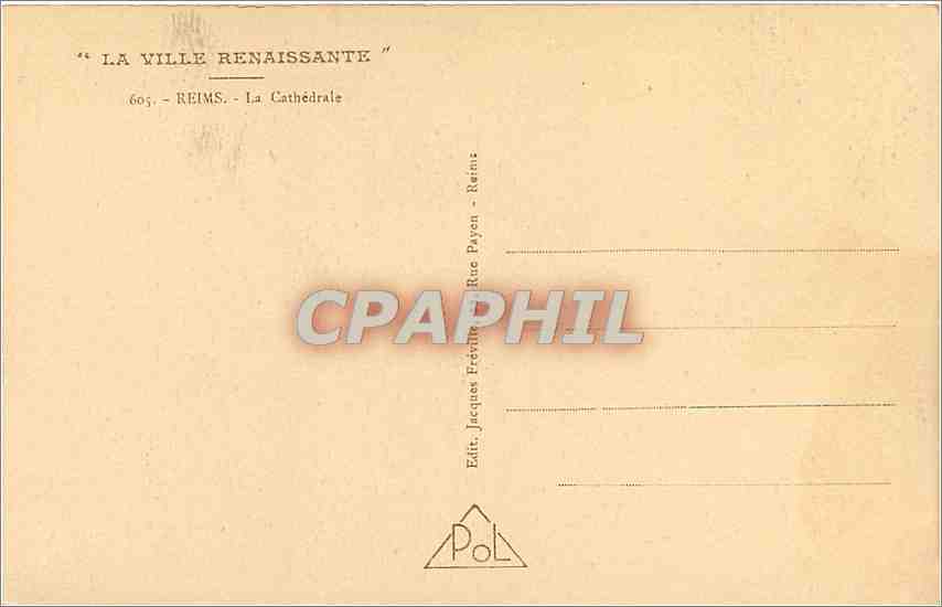 CPA LA VILLE RENAISSANTE Reims - La Cathédrale — Rückseite