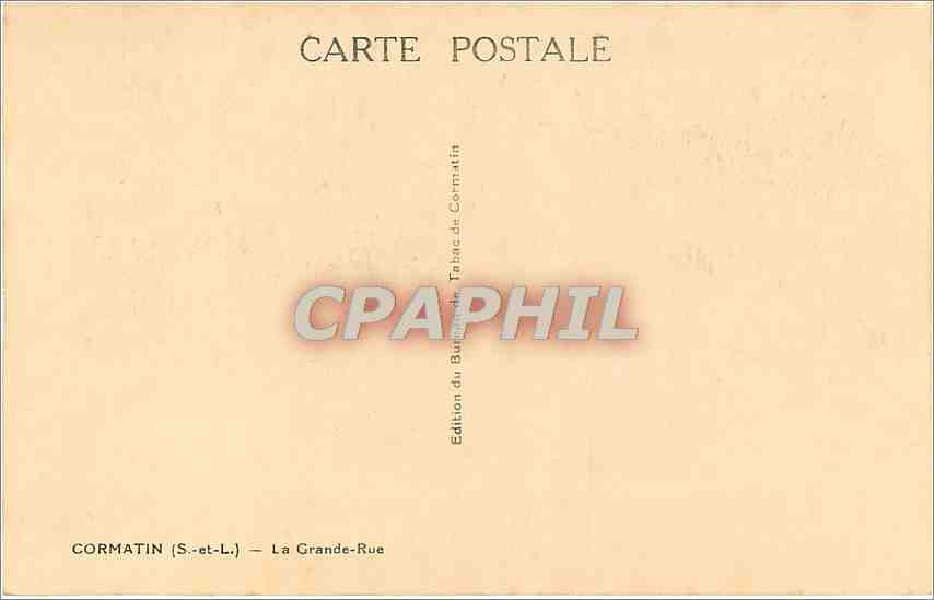 CPA CORMATIN (S-et-L) La Grande Rue — Rückseite