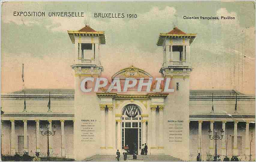 Exposition Universelle Bruxelles 1910 — Colonies françaises, Pavillon XIX D — Edit. V.F. Bruxelles