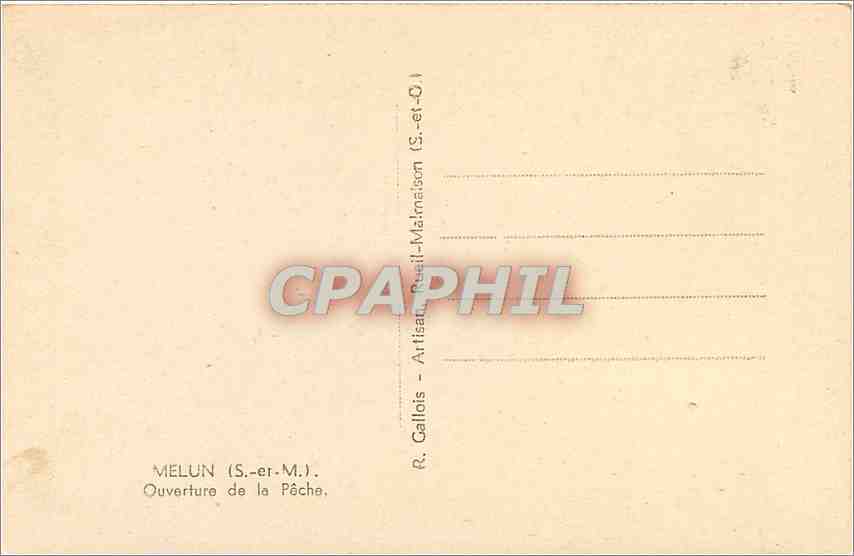 CPA MELUN (S.-et-M) Ouverture de la Pêche Peche Pecheur — Rückseite