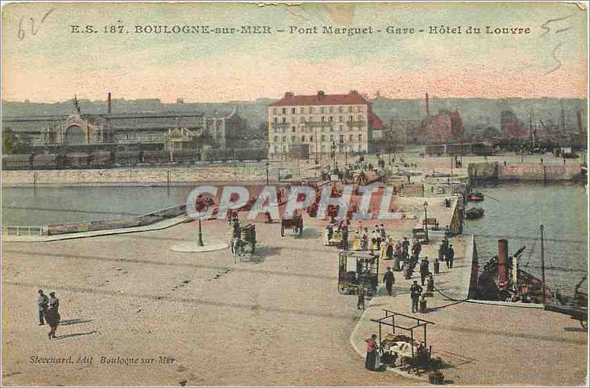 Boulogne-sur-Mer — Pont Marguet, Station, Hôtel du Louvre — Stevenard, publ. 187