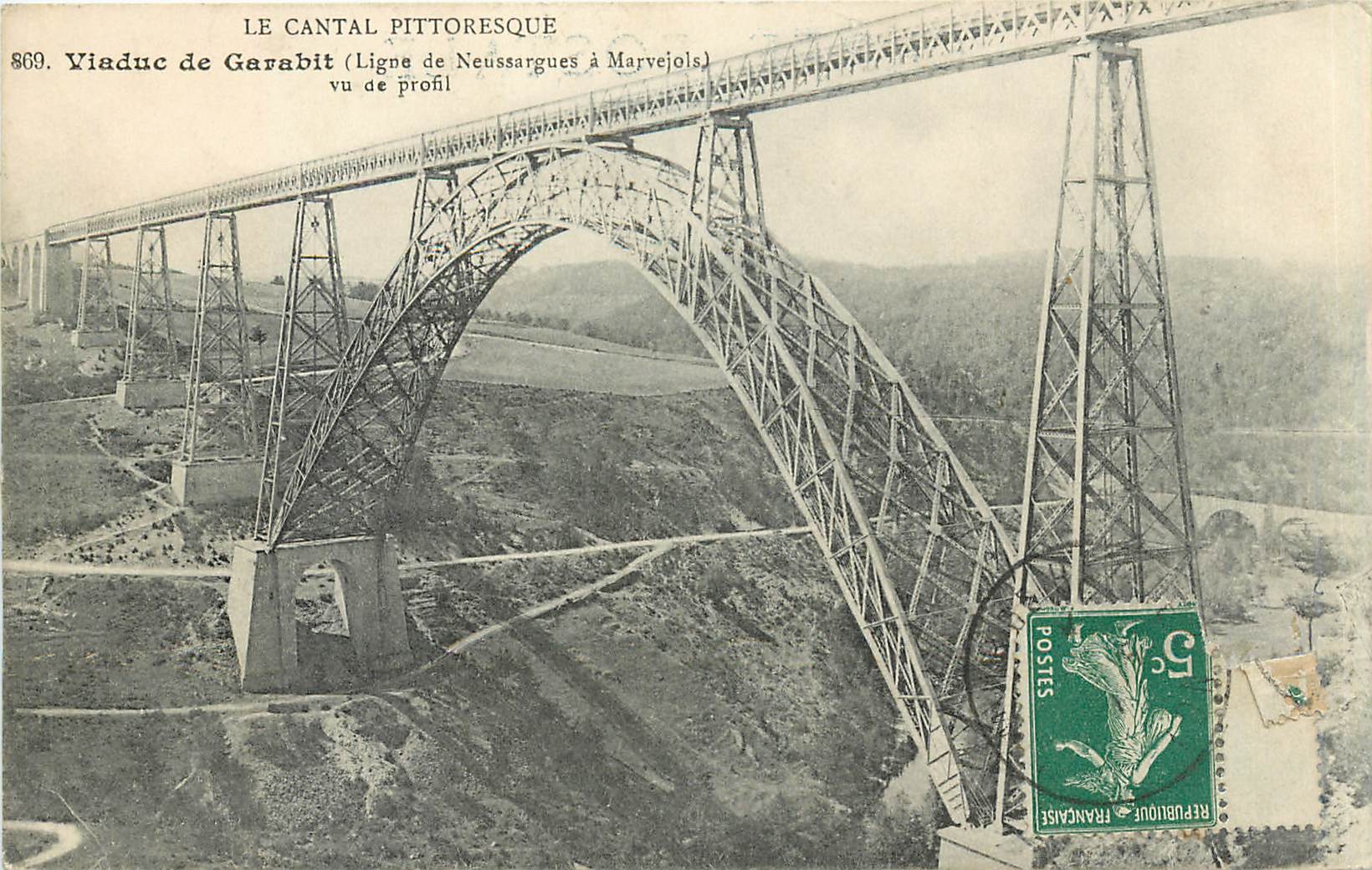 Viaduc de Garabit — Vue de profil — LE CANTAL PITTORESQUE, n° 869