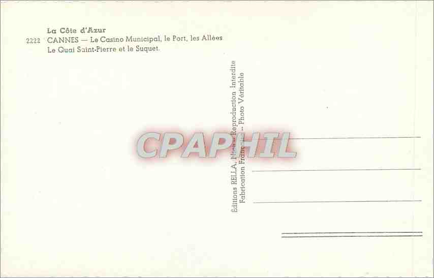 CPM La Cote d'Azur Cannes le Casino Municipal le Port les Allees le Quai Saint Pierre et le Suquet  — Rückseite