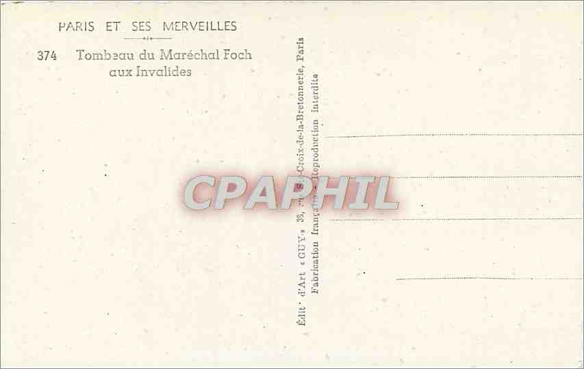CPA Paris et ses Merveilles Tombeau du Marechal Foch aux Invalides  — Rückseite