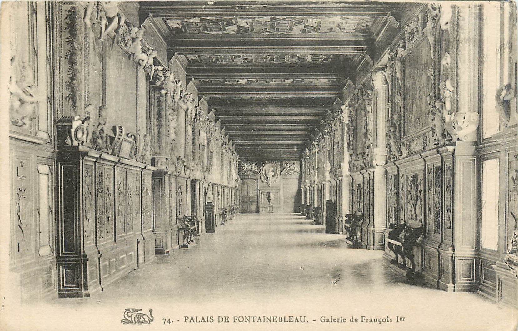Palacio de Fontainebleau — Galería de Francisco I — Editor: Palacio de Fontainebleau, n° 74