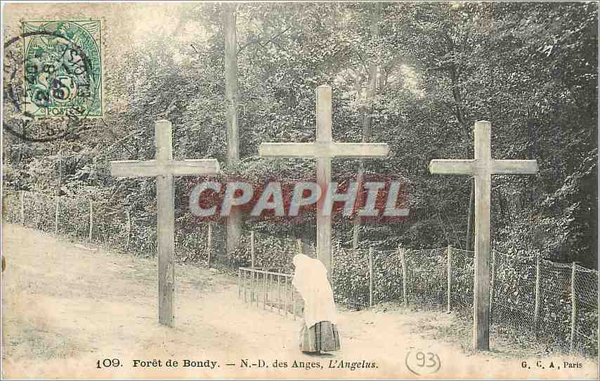 CPA Foret de Bondy N D des Anges l'Angelus 
