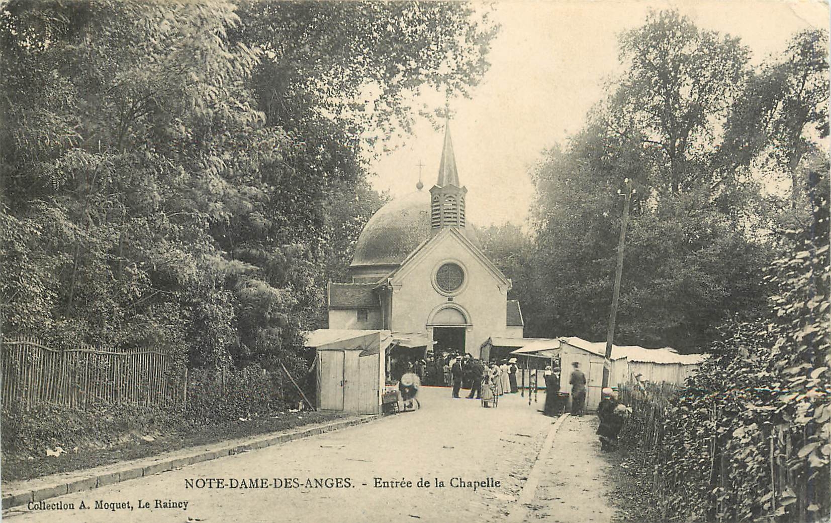 CPA Notre Dame de Anges Entree de la Chapelle 