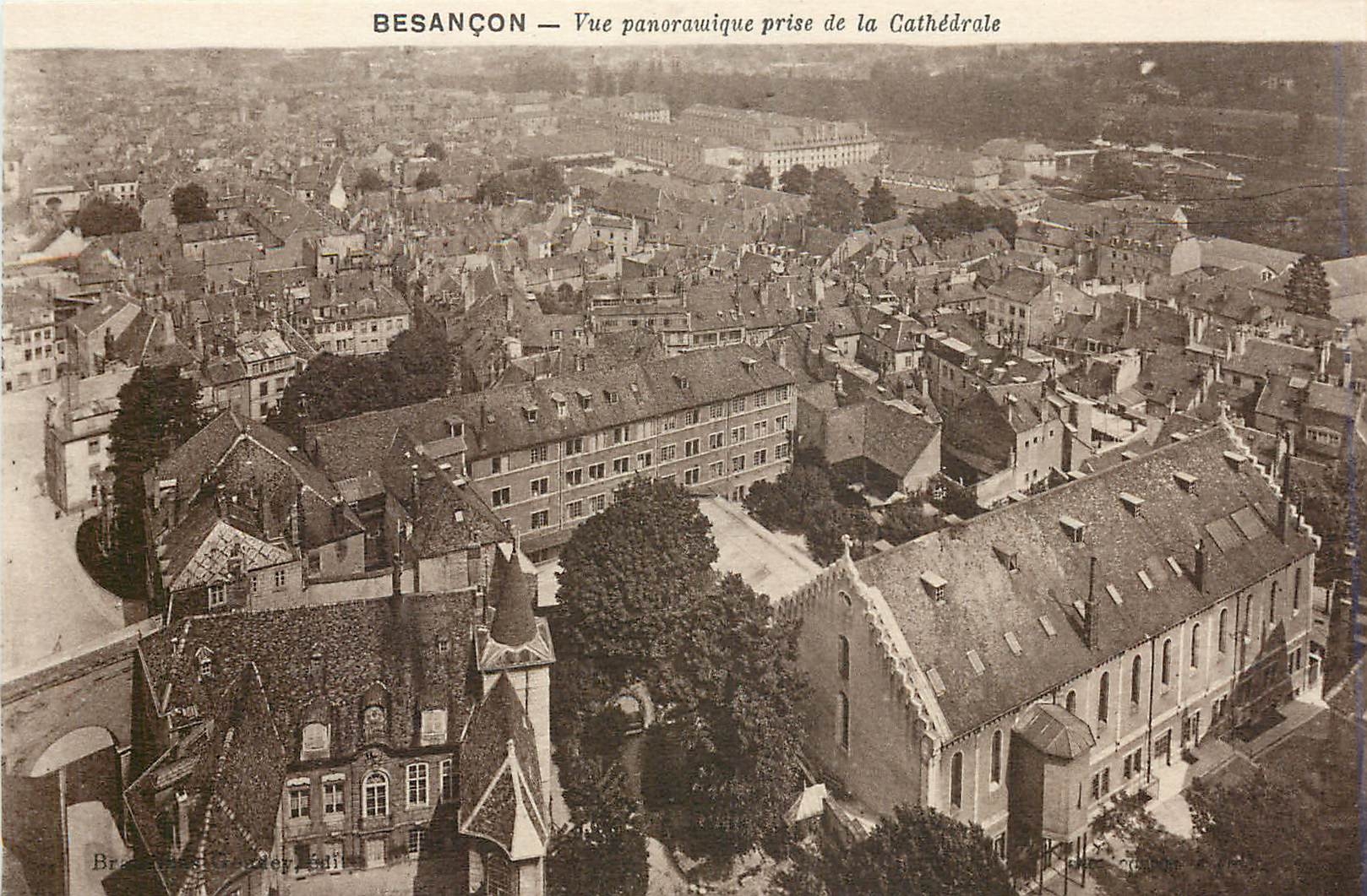 CPA Besancon vue panoramique prise de la Cathedrale 