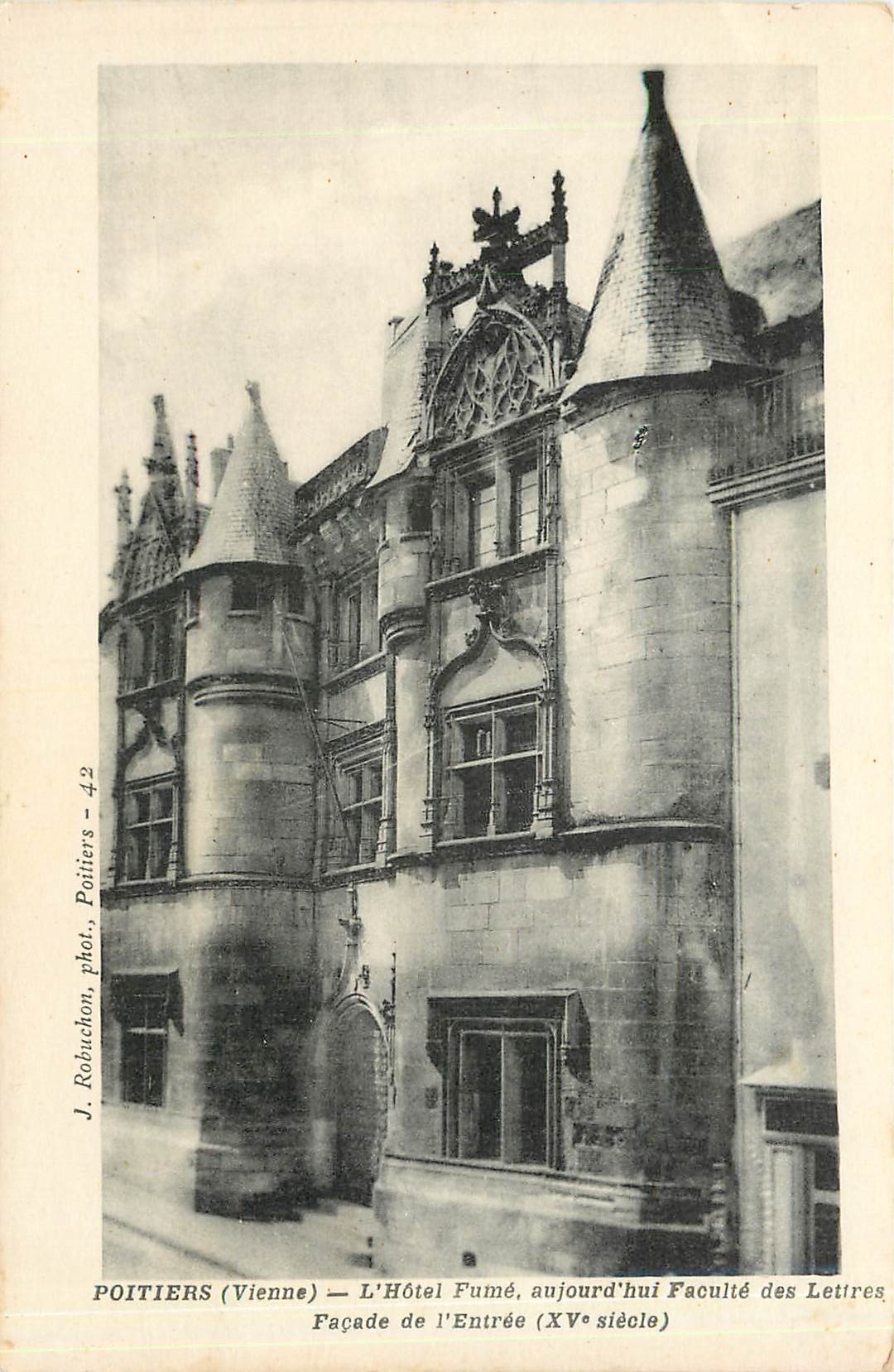 Poitiers (Vienne) — L'Hôtel Fumé, aujourd'hui Faculté des Lettres — J. Robuchon, phot., Poitiers - 42