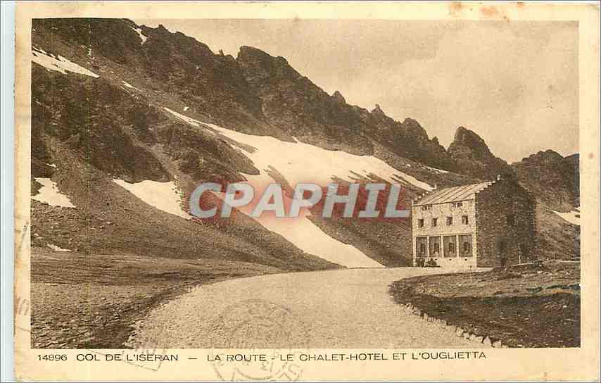Col de l'Iséran — La route — Le Chalet-Hôtel et l'Ouglietta — Braun & Cie, Imp. Editeur