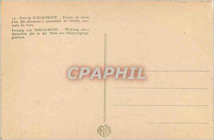 CPA Fort de Douaumont Pointe de Chute d'un 380 allemand a proximite de l'entree normale du Fort  — Rückseite