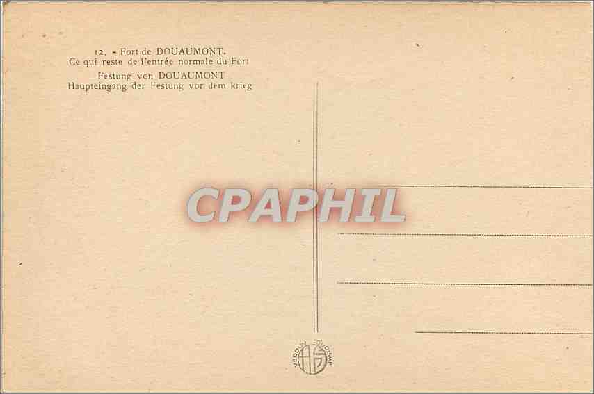 CPA Fort de Douaumont ce qui reste de l'entree normale du Fort  — Rückseite
