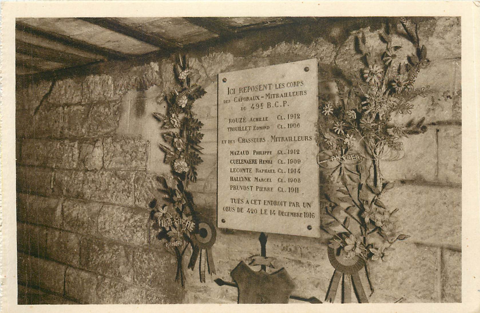 CPA Fort de Douaumont Casemate ou reposent les corps des chasseurs mitrailleurs du 49e BCP tues a ce