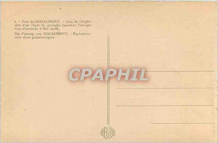 CPA Fort de Douaumont Lieu de l'explosion d'un depot de grenades pendant l'occupation allemande 8 ma — Rückseite