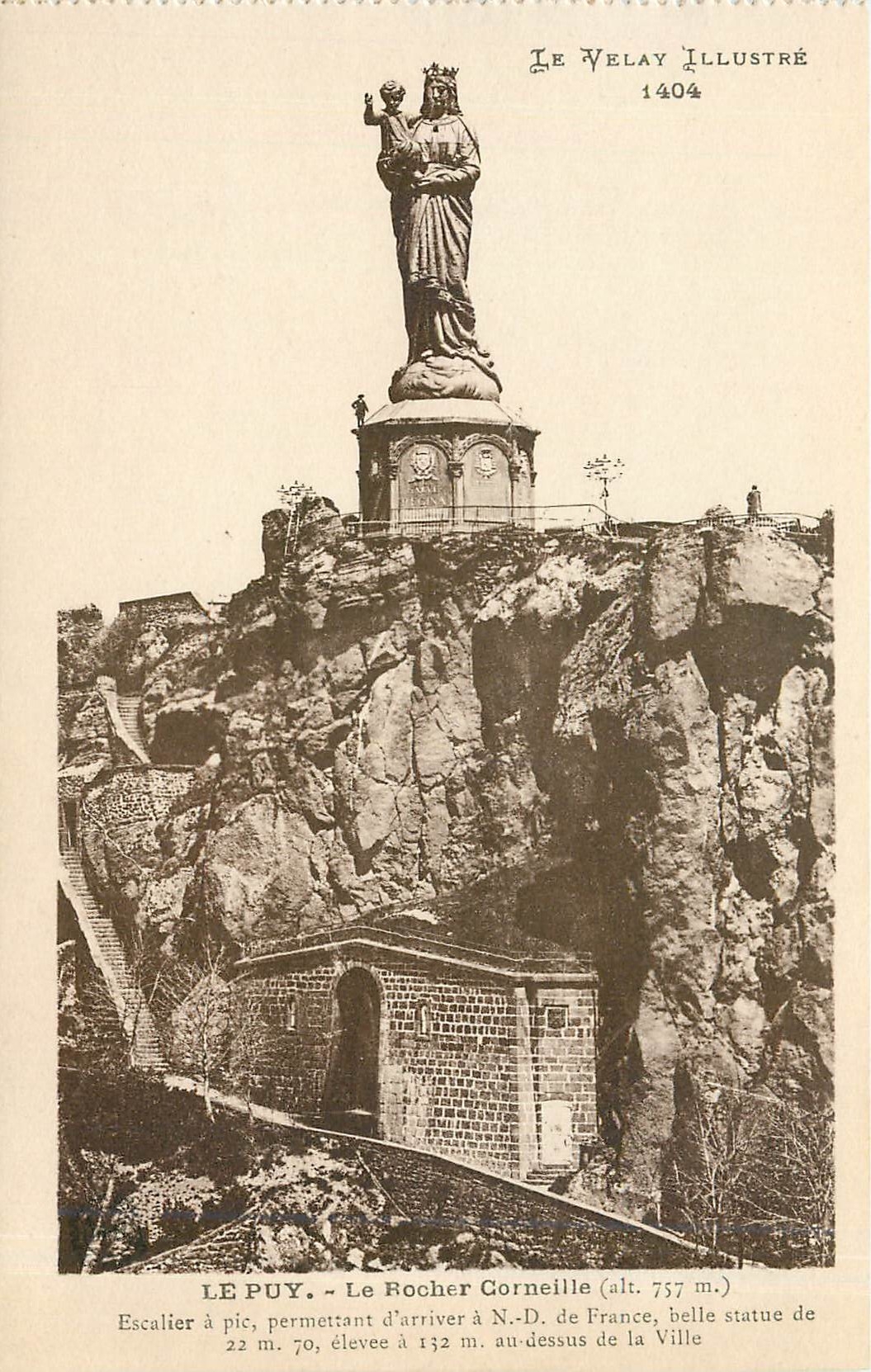 CPA Le Puy le Rocher Corneille escalier a pic permettant d'arriver a N D de France belle statue au d