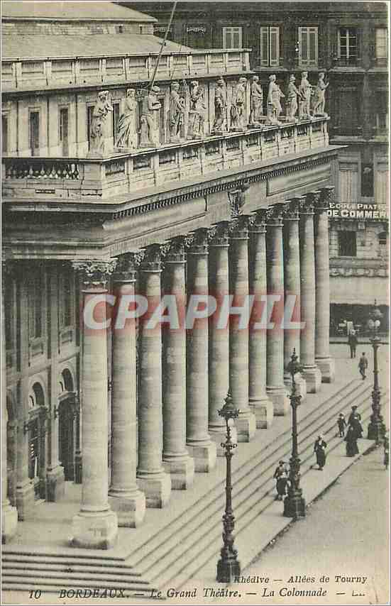 CPA Bordeaux le grand theatre la colonnade 