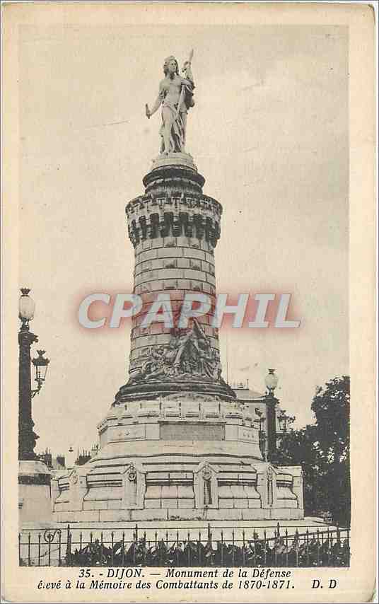 CPA Dijon monument de la Defence eleve a la memoire des Combattants de 1870 1871 