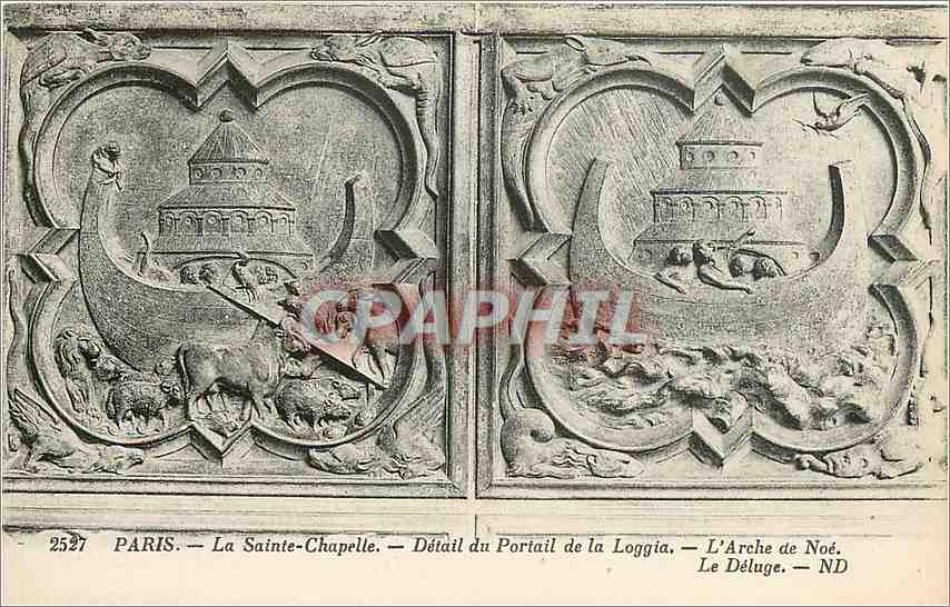 CPA Paris La Sainte Chapelle detail du Portail de la Loggia l'Arche de Noe le Deluge 