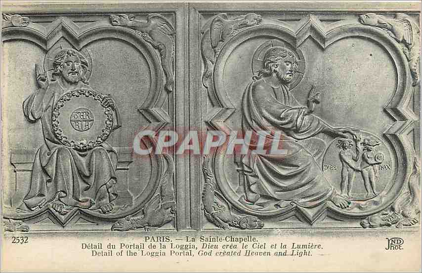 CPA Paris La Sainte Chapelle detail du portail de la Loggia Dieu crea le Ciel et la Lumiere 